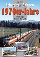 Schweiz 1972 Schweizer Bahnen