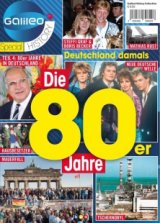 Die Achziger - Das Jahrzehnt
