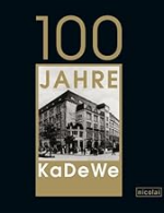 100 Jahre KaDeWe