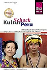 Peru Kulturschock