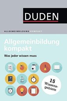 Der Duden - Allgemeines Wissen