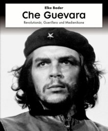 Lebenslauf Che Guevara